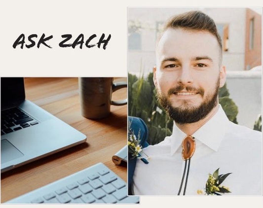 Ask Zach